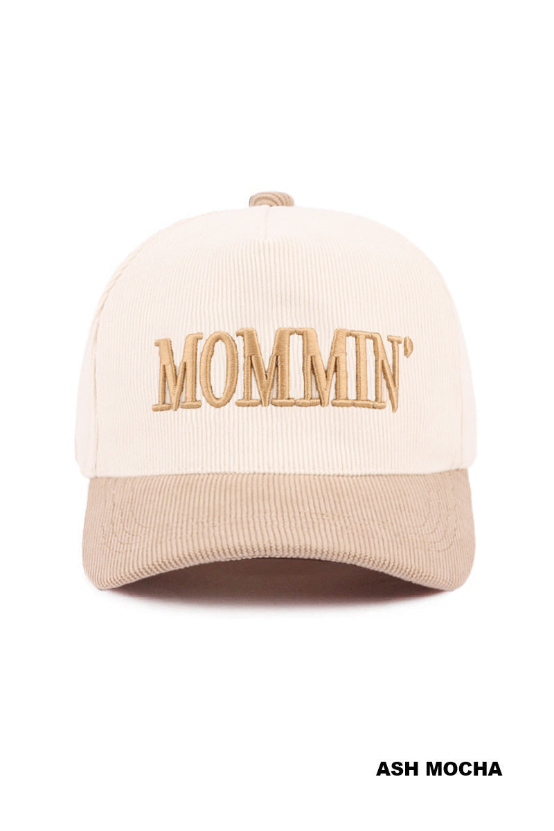 Mommin’ hat