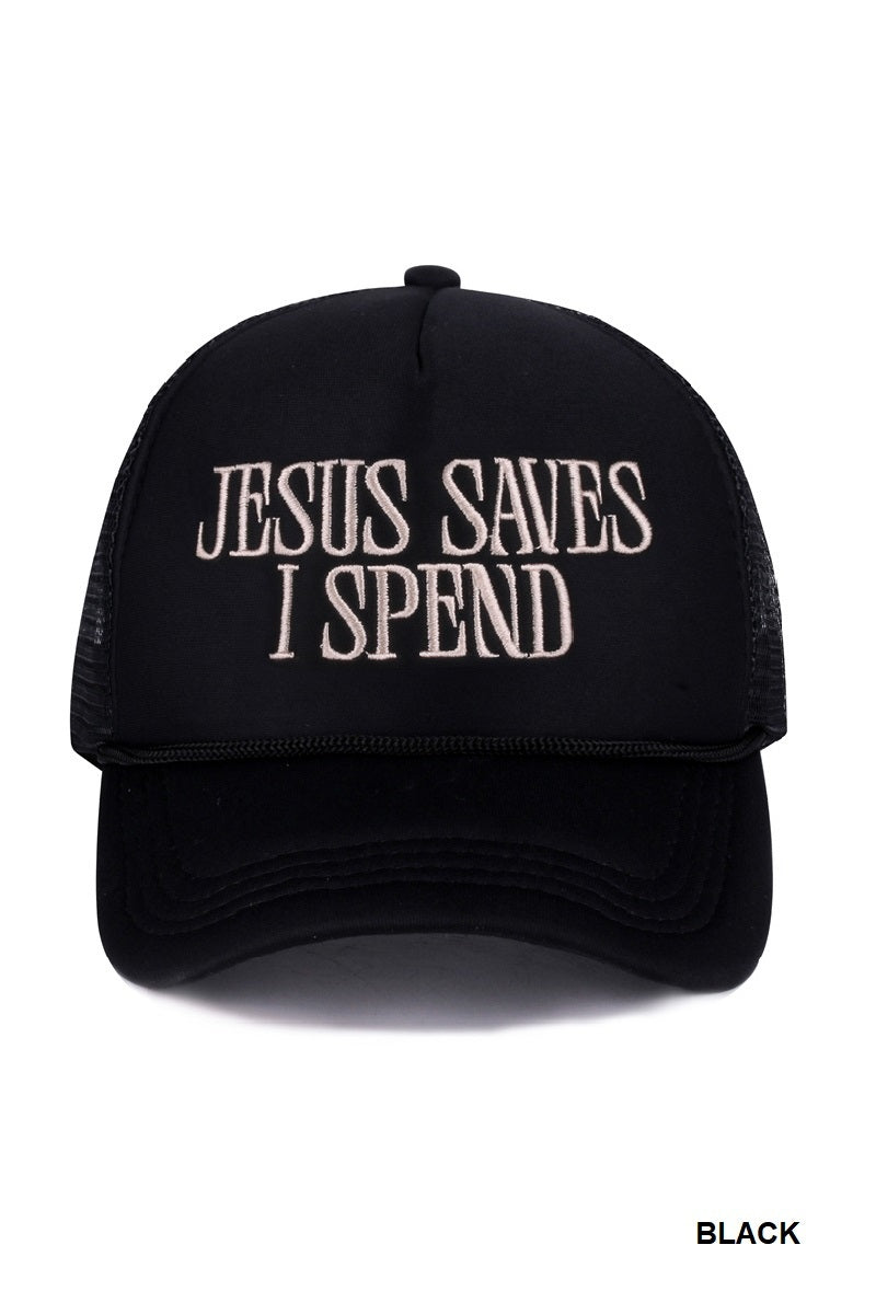 Jesus saves, I spend hat