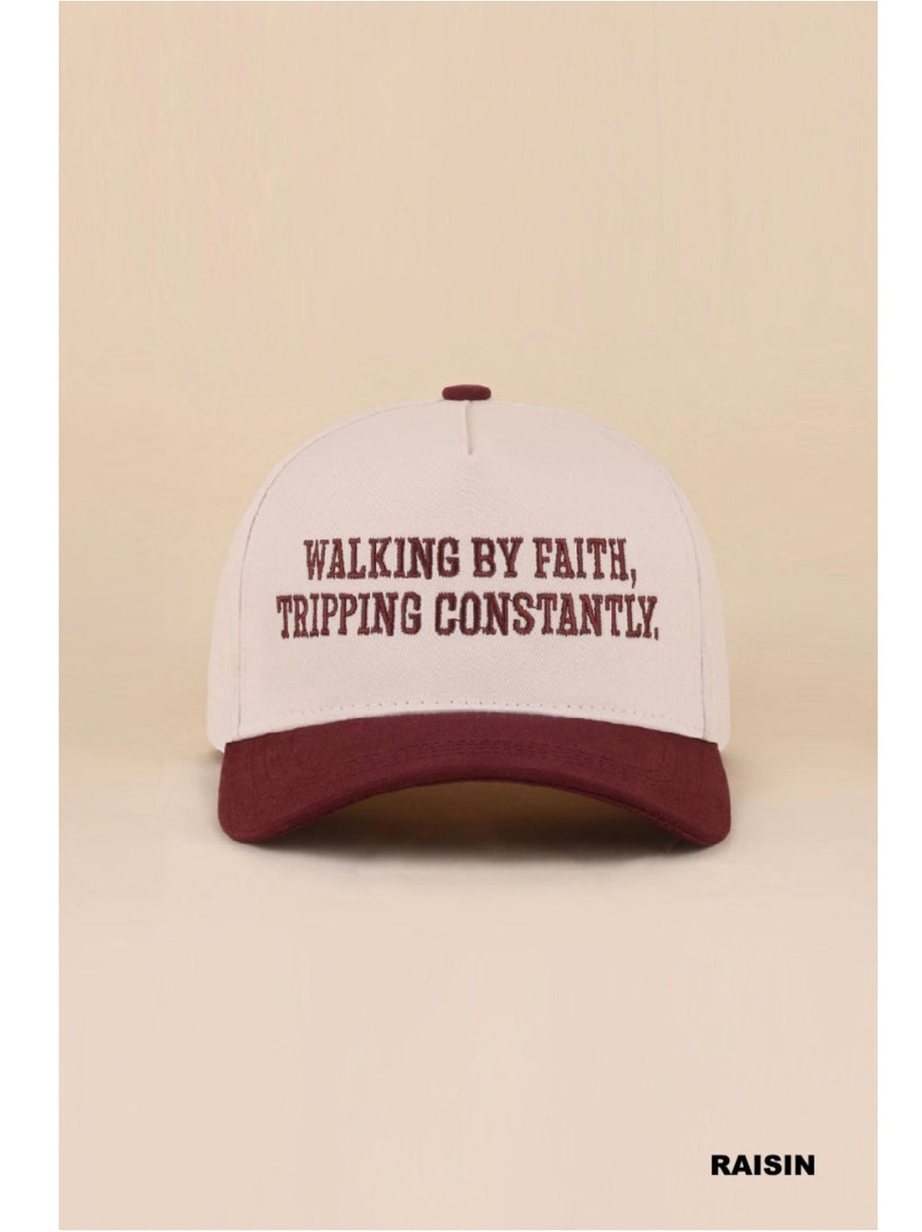 Walking by Faith, Tripping Constantly Hat