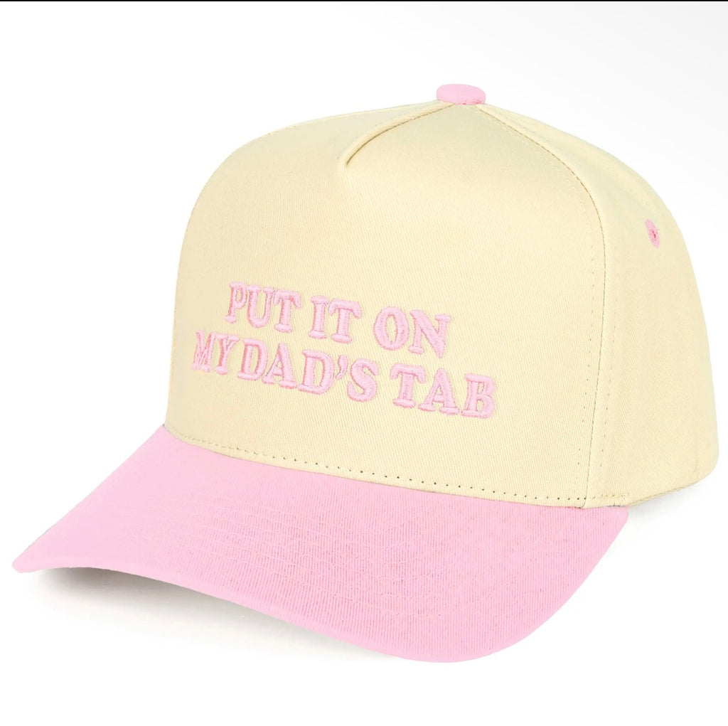 Hana - C.C PUT IT ON MY DAD’S TAB Letter Trucker Hat
