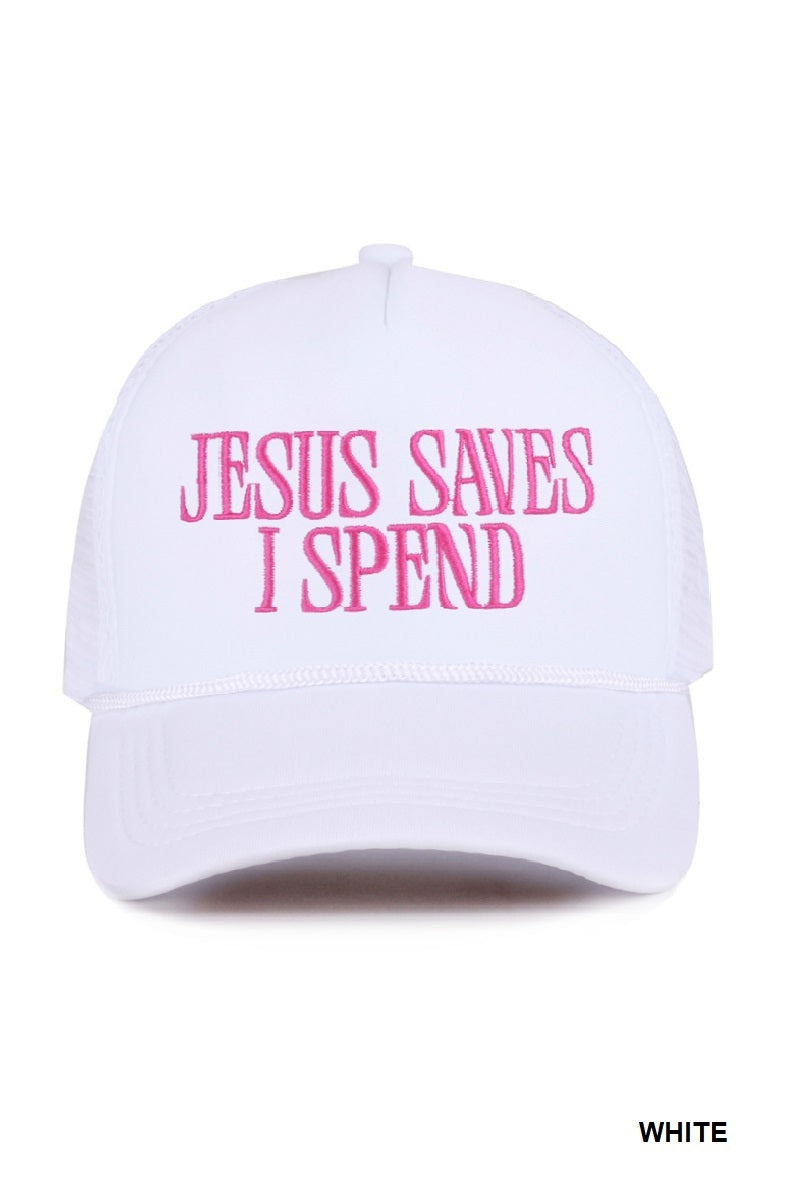 Jesus saves, I spend hat