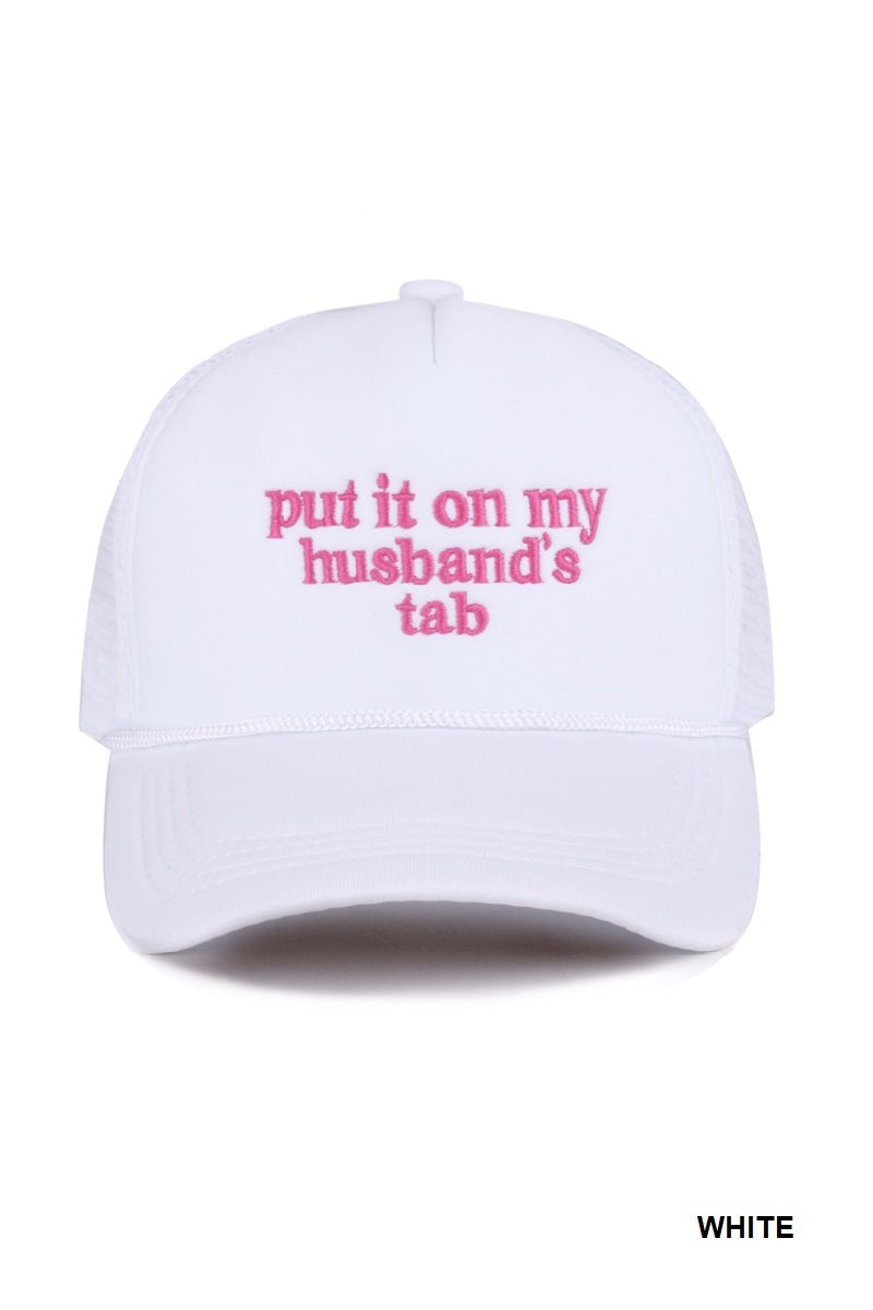 Put it on my husbands tab hat