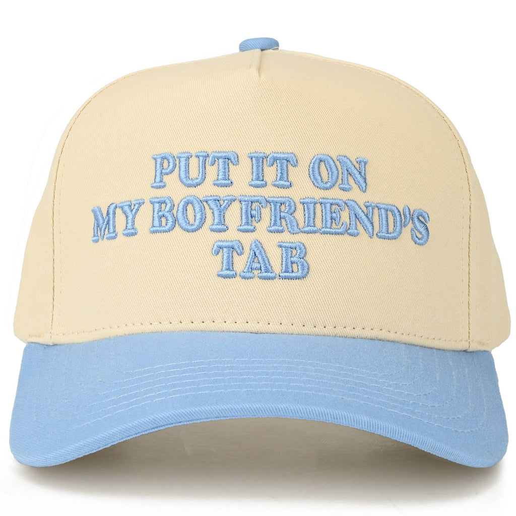 Hana - C.C PUT IT ON MY BOYFRIEND'S TAB Letter Two Tone Trucker Hat